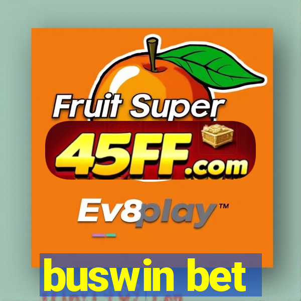 buswin bet